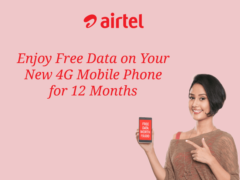 Airtel 4G Offer: Free Data For 12 Months