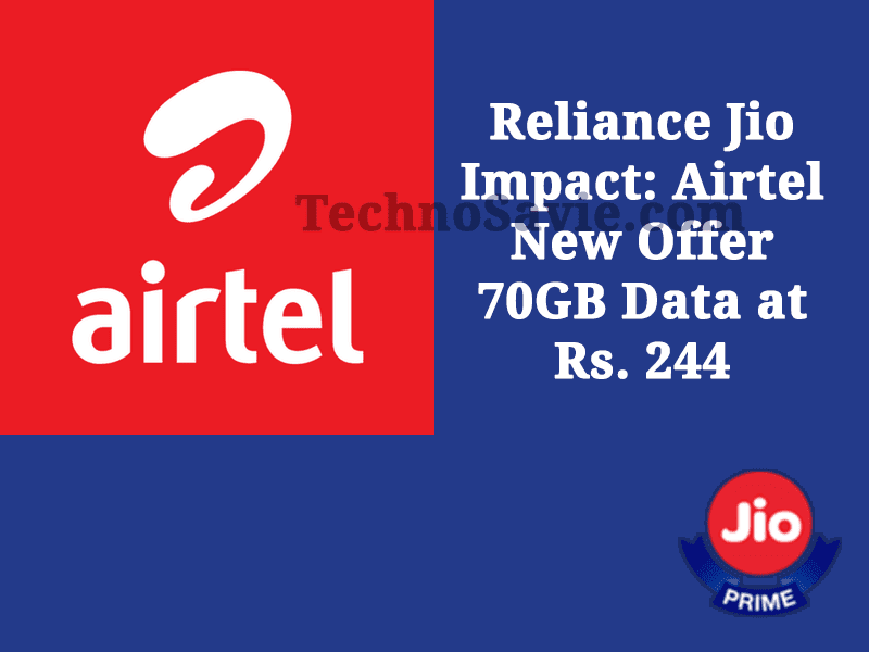 Airtel New Offer 70GB Data at Rs. 244