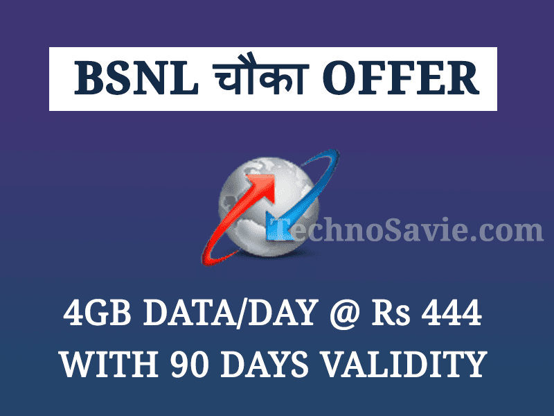 BSNL Chaukka 444 offers 4GB data per day with 90 days validity