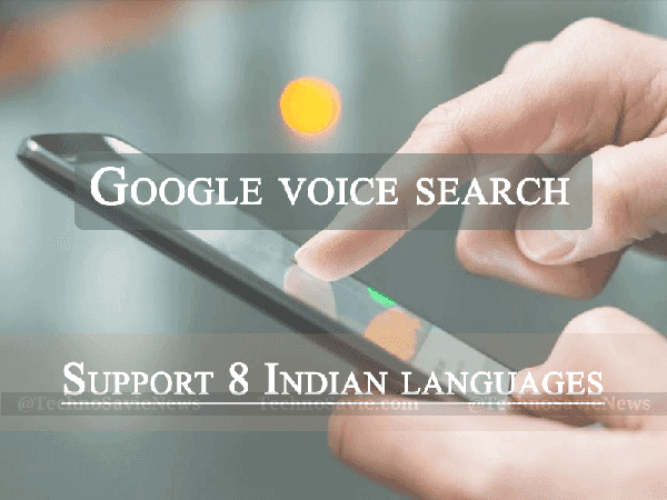 Google voice search now support 8 Indian languages